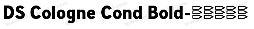 DS Cologne Cond Bold字体转换